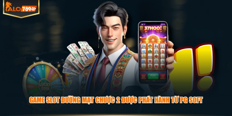 Game slot Đường Mạt Chược 2 được phát hành từ PG Soft